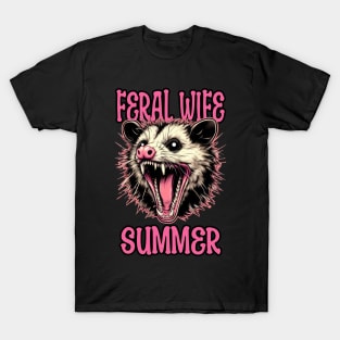 Fearl Wife Summer Funny Opossum T-Shirt